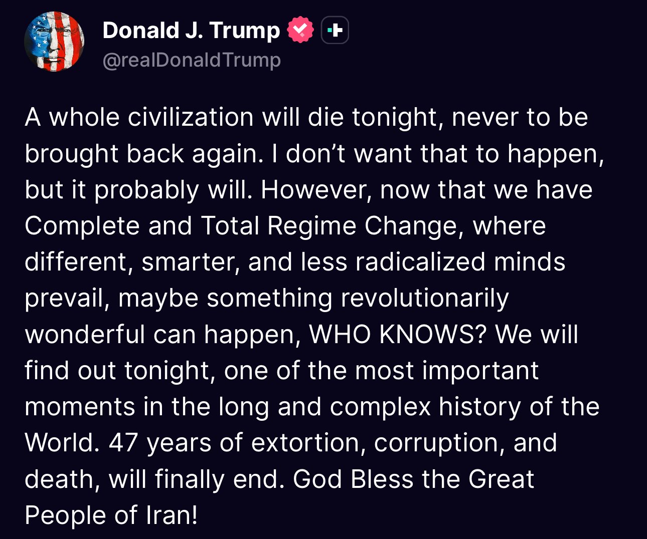 Trump Issues Dire Warning as 8 PM ET Deadline Looms: “A Whole Civilization Will Die Tonight” Iran Calls on Students, Artists, and Youth to Form Human Shields Around Power Plants
